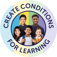 Create conditions for learning to drive academic outcomes