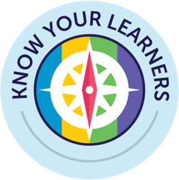 Know your learners